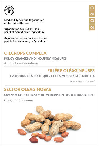 Oilcrops complex – Policy changes and industry measures / Filière  oléagineuses – Évolution des politiques et des mesures