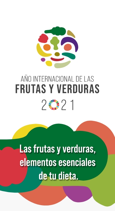 El Año Internacional de las Frutas y Verduras (AIFV) 2021 | International  Year of Fruits and Vegetables 2021 | Food and Agriculture Organization of  the United Nations