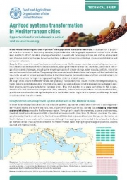 Agrifood systems transformation in Mediterranean cities - Opportunities for collaborative action and shared learning