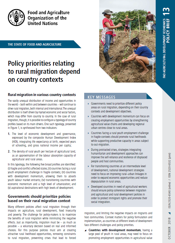 Policy priorities relating to rural migration depend on country contexts. FAO  Agricultural Development Economics Policy Brief 13 |Policy Support and  Governance| Food and Agriculture Organization of the United Nations