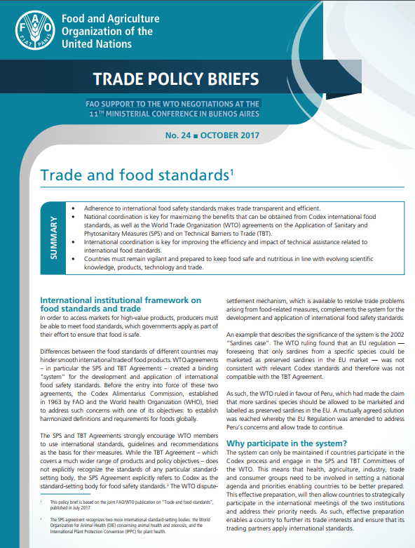 Trade and food standards on tariff escalation. Trade Policy Brief No. 24.  FAO support to the WTO negotiations at the 11th Ministerial Conference in  Buenos Aires |Policy Support and Governance| Food and