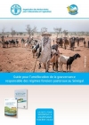 Guide pour la gouvernance responsable des régimes fonciers pastoraux au Sénégal