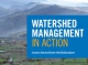 Watershed management in action