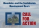 Mountains and the Sustainable Development Goals – a call to action