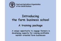 FAO's Research and Extension Unit launches new Farm Business School (FBS) publication