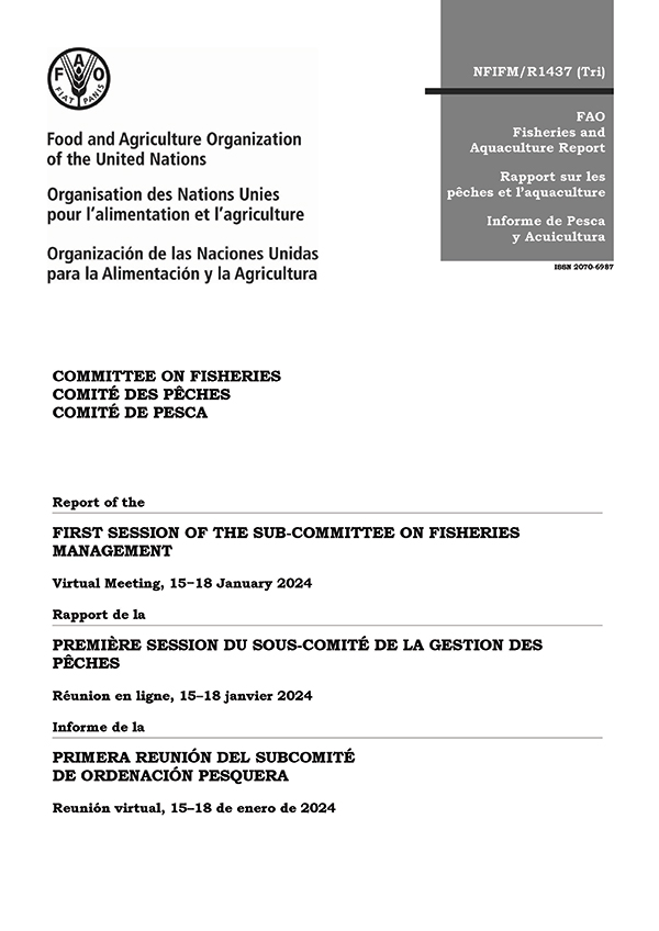 Informe de la Primera Reunión del Subcomité de Ordenación Pesquera del Comité de Pesca, Reunión virtual, 15-18 de enero de 2024