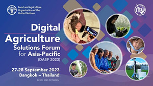 Digital Agriculture Solutions Forum for Asia and the Pacific (DASF 2023)
