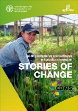 Stories of change: Building competence and confidence in agricultural innovation