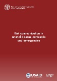 Risk communication in animal disease outbreaks and emergencies