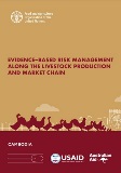 Evidence-based risk management along the livestock production and market chain: Cambodia