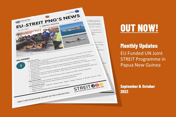 Bi-Monthly Updates of the EU-STREIT PNG Programme - September & October 2023 - Issue 21