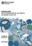 Bioinsumos: Oportunidades de inversión en América Latina