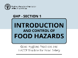 良好卫生规范 - 第1节：食品中危害的介绍和控制