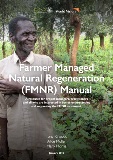 Farmer Managed Natural Regeneration (FMNR) Manual