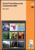 Evaluación de los Recursos Forestales Mundiales 2000 - Informe Principal