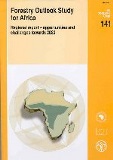 Étude FAO: Forêts 141 Etude Prospective du secteur forestier en Afrique