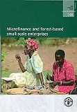 Étude FAO: Forêts 146 Microfinance et petites entreprises forestières