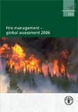 FAO Forestry Paper 151: Fire management - global assessment 2006