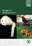 FAO Forestry Paper 167: Wildlife in a changing climate