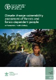 FAO Forestry Paper 183 FAO framework methodology for climate change vulnerability assessments of forests and forest dependent people