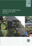 Global Forest Resources Assessment 2010