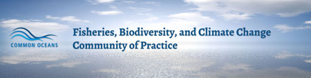 Community of Practice on Fisheries, Biodiversity, and Climate Change