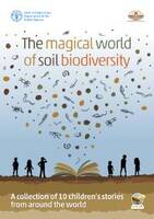 Colloque international sur la biodiversité des sols | Organisation des  Nations Unies pour l'alimentation et l'agriculture